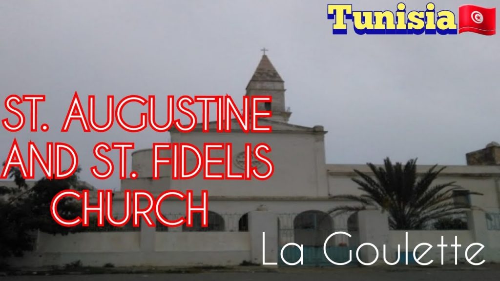 St. Augustine & St. Fidelis Church of La Goulette